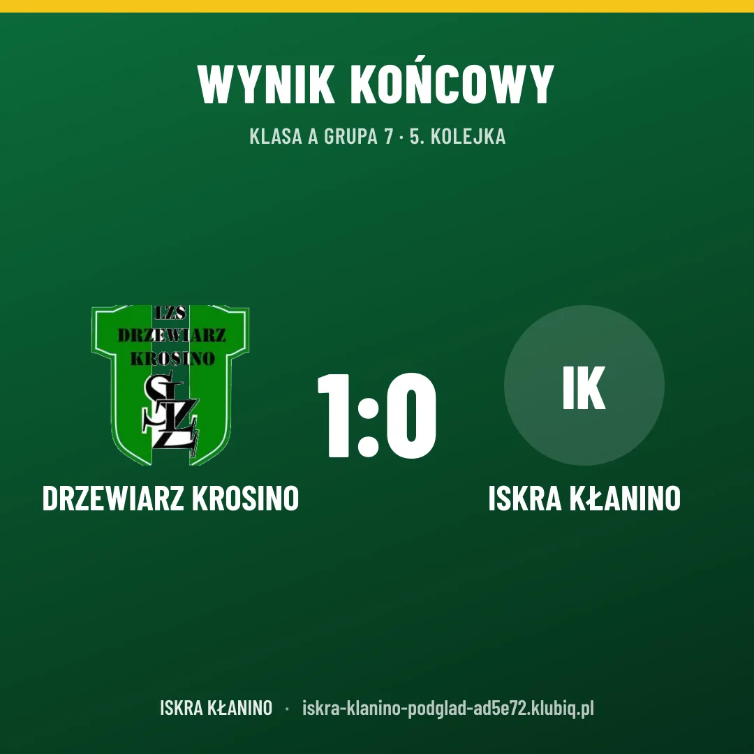Drzewiarz Krosino 1:0 ISKRA KŁANINO